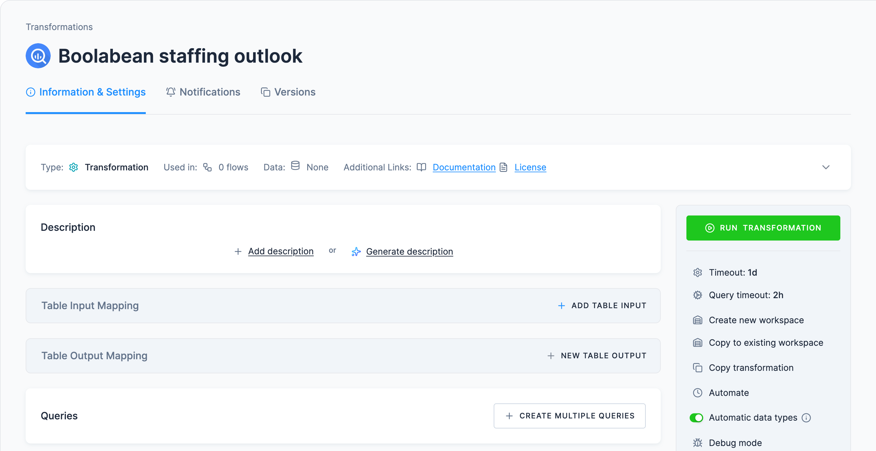 Screenshot - A new BigQuery transformation, Boolabean staffing outlook: empty Table Input Mapping and Table Output Mapping sections with their add buttons, above an empty Queries section offering Create Multiple Queries